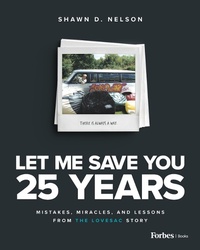 Abbildung von: Let Me Save You 25 Years - Forbes Books