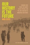 Cover: Our History Is the Future - Haymarket Books