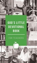 Cover: God's Little Devotional Book for Teachers - Honor Books