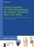 Cover: Physiognomy at the Crossroad of Magic, Science, and the Arts - De Gruyter