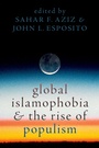 Cover: Global Islamophobia and the Rise of Populism - Oxford University Press Inc