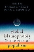 Cover: Global Islamophobia and the Rise of Populism - Oxford University Press Inc