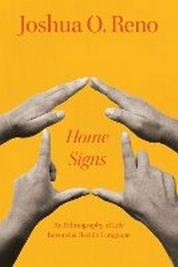 Enlarge image Cover: Home Signs - University of Chicago Press