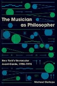 Enlarge image Cover: The Musician as Philosopher - University of Chicago Press