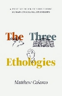 Enlarge image Cover: The Three Ethologies - University of Chicago Press