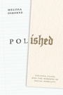 Bild: Polished - University of Chicago Press