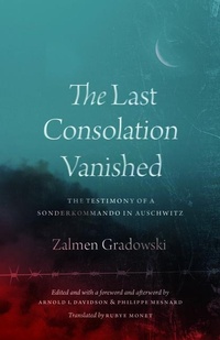 Enlarge image Cover: The Last Consolation Vanished - University of Chicago Press