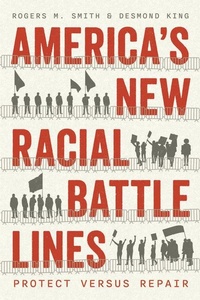 Enlarge image Cover: America's New Racial Battle Lines - University of Chicago Press
