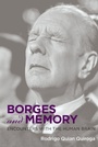 Cover: Borges and Memory - MIT Press