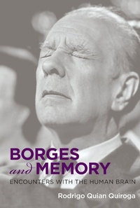 Enlarge image Cover: Borges and Memory - MIT Press