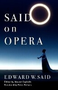 Cover: Said on Opera - Columbia University Press