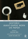 Cover: Historic Avant-Garde Work on Paper - Taylor & Francis