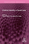 Cover: Political Identity in South Asia - Taylor & Francis