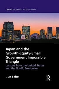 Abbildung von: Japan and the Growth-Equity-Small Government Impossible Triangle - Taylor & Francis