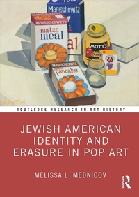 Abbildung von: Jewish American Identity and Erasure in Pop Art - Taylor & Francis
