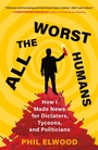Bild: All the Worst Humans - Henry Holt and Co.