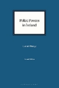 Abbildung von: Police Powers in Ireland - Bloomsbury Professional
