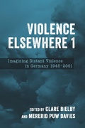 Cover: Violence Elsewhere 1 - Camden House Inc