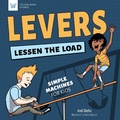 Cover: Levers Lessen the Load - Nomad Press