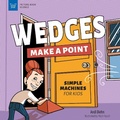 Cover: Wedges Make a Point - Nomad Press