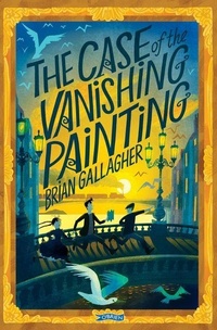 Enlarge image Cover: The Case of the Vanishing Painting - O'Brien Press Ltd