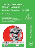 Cover: The Skyband Group, Copan Honduras - Archaeopress Access Archaeology