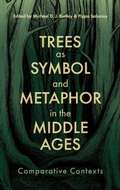 Cover: Trees as Symbol and Metaphor in the Middle Ages - D.S. Brewer