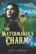 Cover: The Matchmaker's Charm - Champagne Book Group