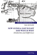 Cover: New Guinea: East is East and West is West - Galda Verlag