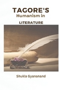 Abbildung von: Tagore's humanism in literature - Self Publish