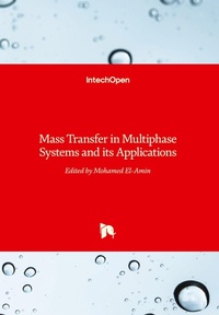 Enlarge image Cover: Mass Transfer in Multiphase Systems and its Applications - In Tech