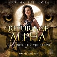 Enlarge image Cover: Return of the Alpha - Tantor Audio