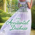 Cover: The Accidental Duchess - Tantor Audio