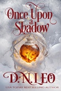 Cover: Once Upon a Shadow (Mirror and Realms, #6) - Narrative Land Publishing