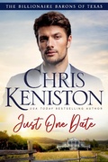 Cover: Just One Date (Billionaire Barons of Texas, #1) - Indie House Publishing