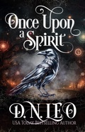 Cover: Once Upon a Spirit (Mirror and Realms, #4) - Narrative Land Publishing