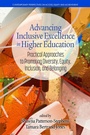 Cover: Advancing Inclusive Excellence in Higher Education - IAP - Information Age Publishing