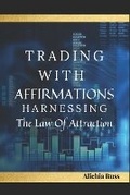 Cover: Trading with Affirmations - 979-8-88992-547-7