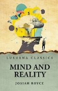 Enlarge image Cover: Mind and Reality - Lushena Books