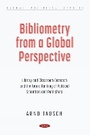 Bild: Bibliometry from a Global Perspective: Library and Classroom Outreach and the Future Ranking of Political Scientists and Publishers - Nova Science Publishers Inc