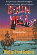 Cover: Berlin Mesa - Montrose Station Press LLC