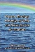 Cover: Prayers, Blessings, Principles of Faith, and Divine Service for Noahides (Large Print Edition) - Ask Noah International Inc.