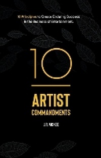 Enlarge image Cover: 10 Artist Commandments - Shared Information Publishing