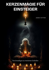 Abbildung von: Kerzenmagie für Einsteiger - tredition