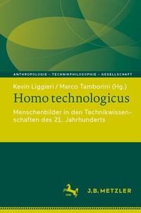 Abbildung von: Homo technologicus - J.B. Metzler