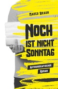 Cover: Noch ist nicht Sonntag - epubli