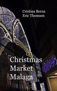 Abbildung von: Christmas Market Malaga - BoD - Books on Demand