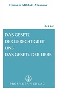 Cover: Das Gesetz der Gerechtigkeit und das Gesetz der Liebe - Prosveta Deutschland