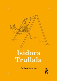 Enlarge image Cover: Isidora Trullala - Krause Verlag