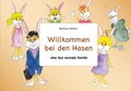 Cover: Willkommen bei den Hasen - Kinderbuecherbarbarawalker
